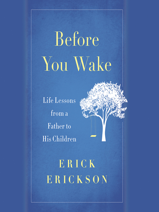 Title details for Before You Wake by Erick Erickson - Available